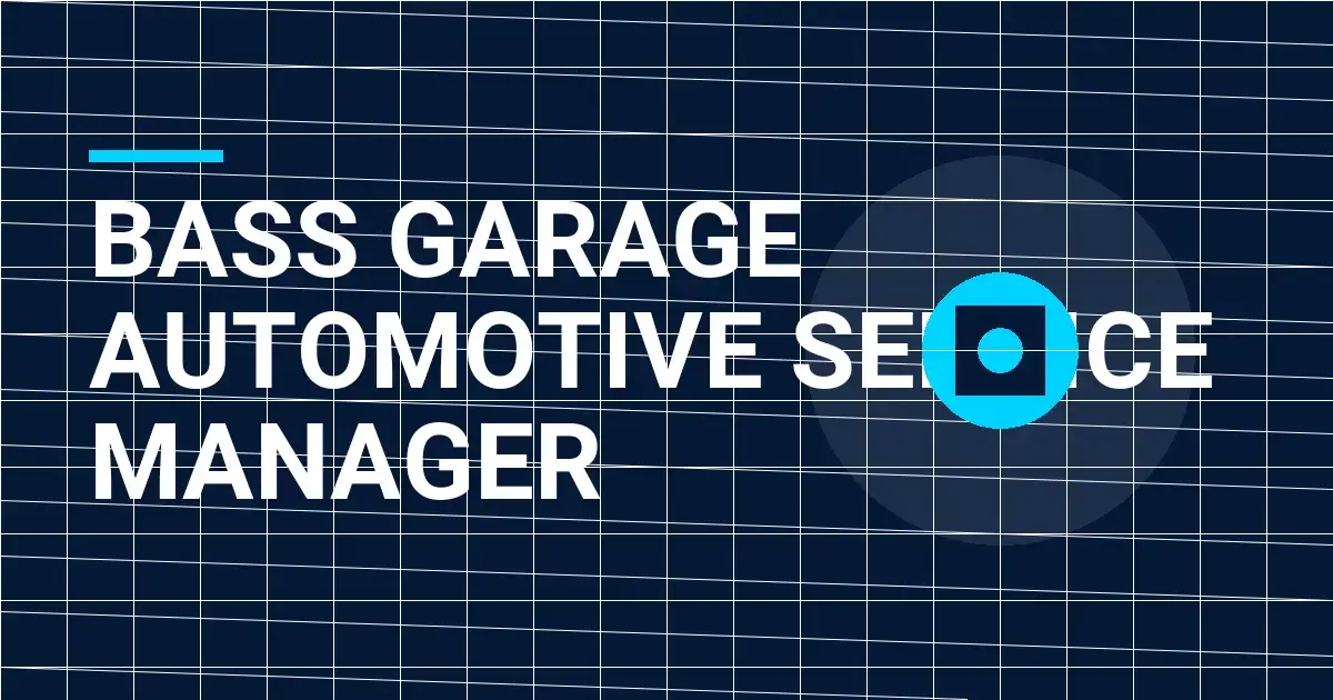 Bass Garage Automotive Service Manager