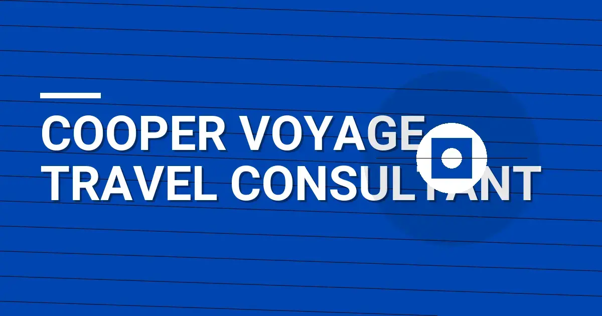Cooper Voyage Travel Consultant