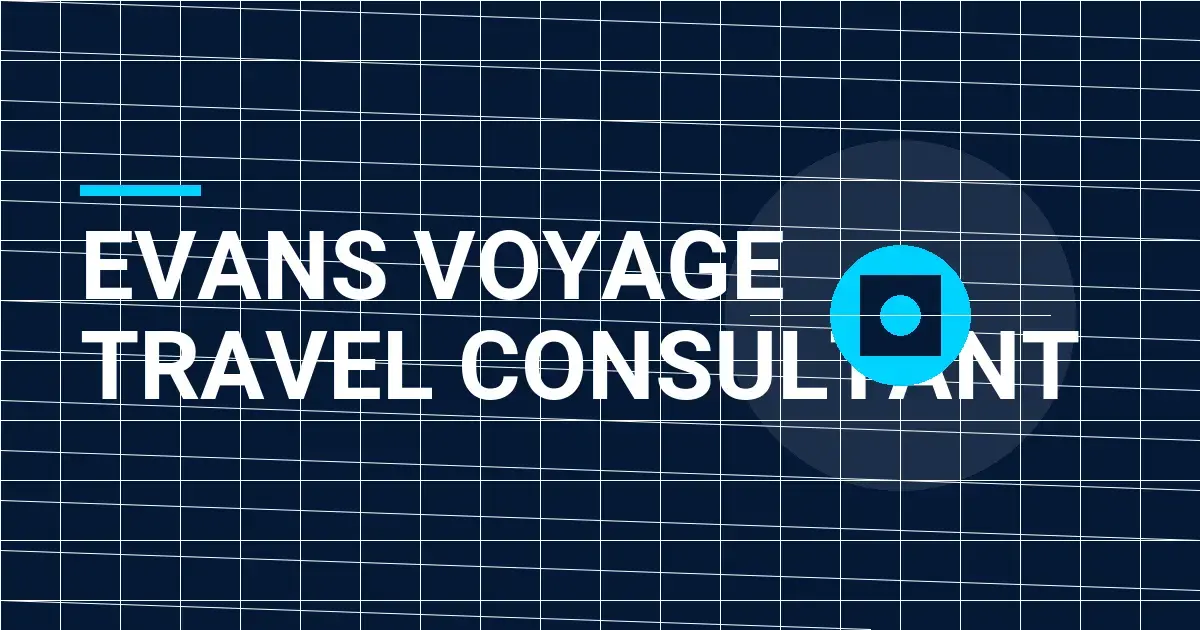 Evans Voyage Travel Consultant