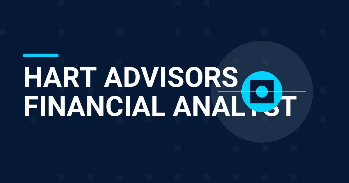 Hart Advisors Financial Analyst