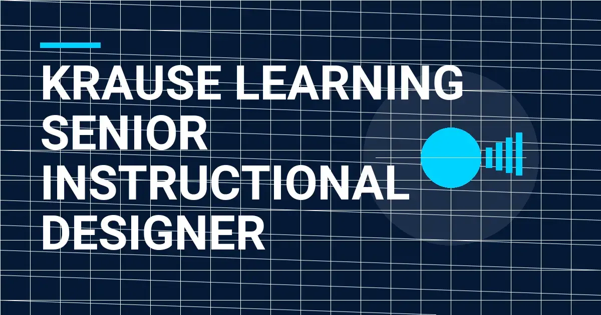Krause Learning Senior Instructional Designer