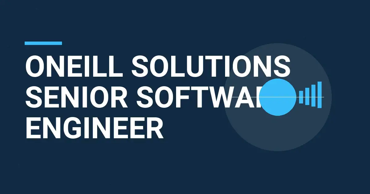 Oneill Solutions Senior Software Engineer
