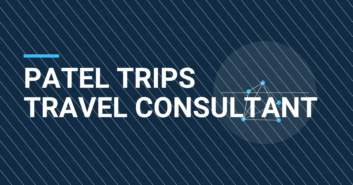 Patel Trips Travel Consultant