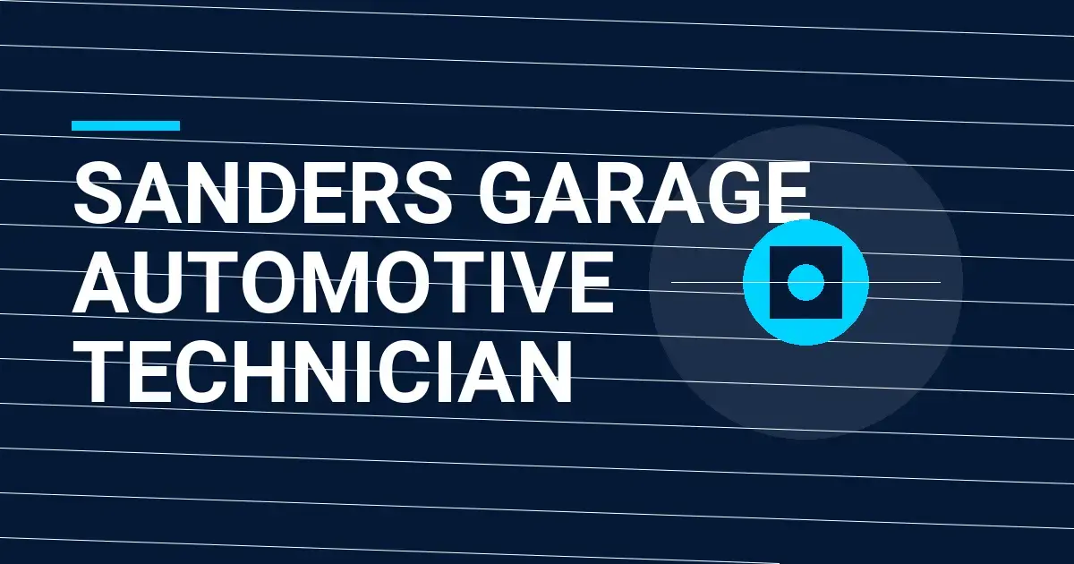Sanders Garage Automotive Technician