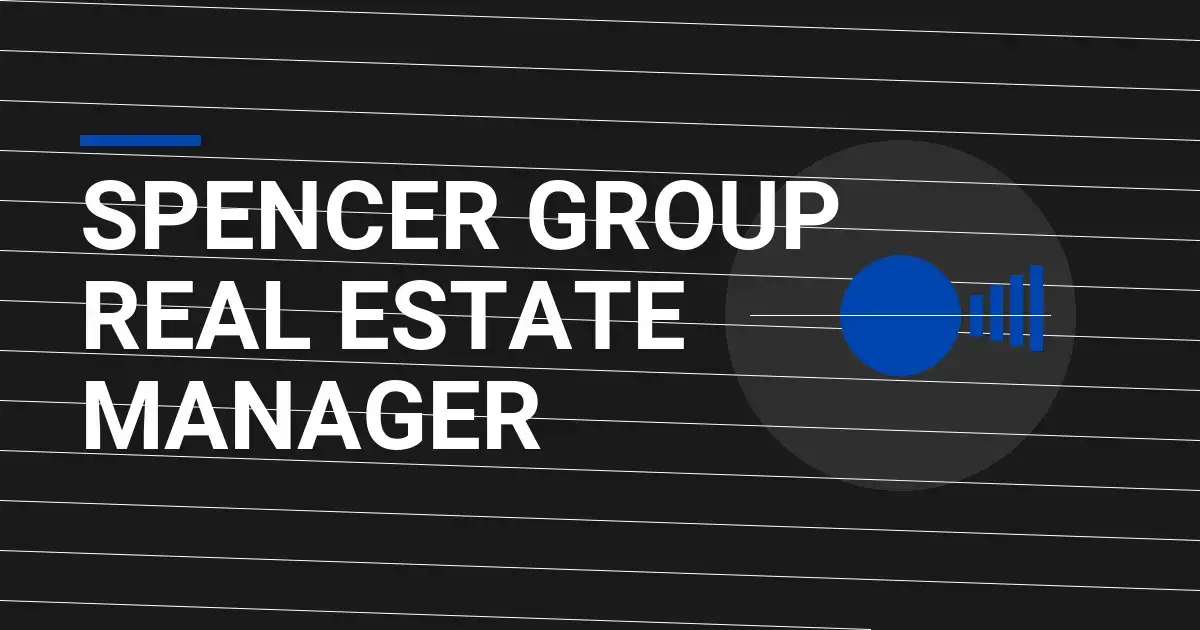 Spencer Group Real Estate Manager