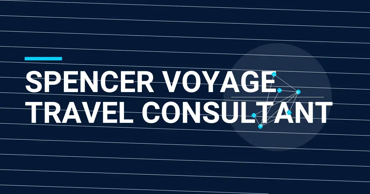 Spencer Voyage Travel Consultant