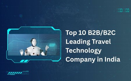 Top 10 B2B/B2C Leading Travel Technology Company in India