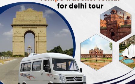 Explore Delhi in Comfort and Style with Tempo Traveller Hire