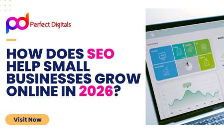 How Does SEO Help Small Businesses Grow Online in 2026?