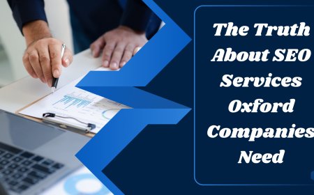 The Truth About SEO Services Oxford Companies Need