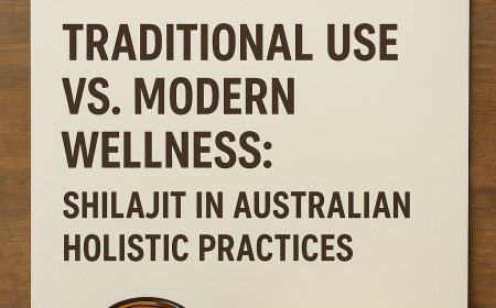 Traditional Use vs. Modern Wellness: Shilajit in Australian Holistic Practices