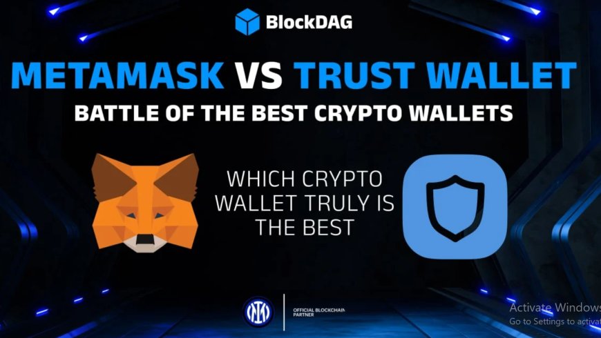 MetaMask vs Trust Wallet: Choosing the Right Wallet for Your Crypto Journey
