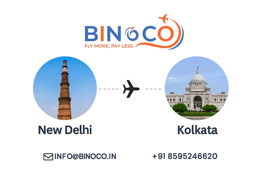 "Smart Travel Starts Here – Fly Delhi to Kolkata with BINoCO"